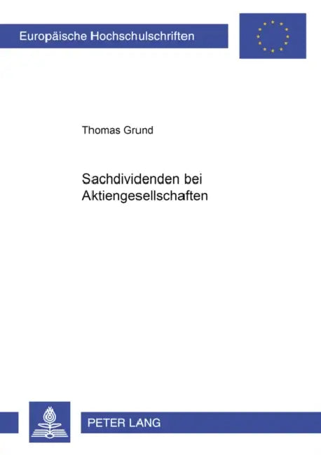 Sachdividenden Bei Aktiengesellschaften by Thomas Grund