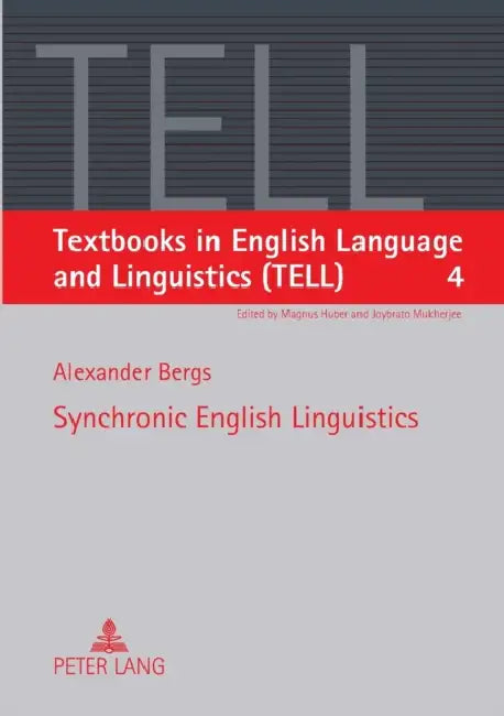 Synchronic English Linguistics by Joybrato Mukherjee, Alexander Bergs