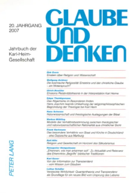 Glaube Und Denken: Jahrbuch Der Karl-Heim-Gesellschaft- 20. Jahrgang 2007 by Martin Rothgangel, Ulrich Beuttler