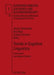 Trends in Cognitive Linguistics; Theoretical and Applied Models by Javier Valenzuela, Ana Rojo, Cristina Soriano