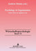 Psychology in Organizations: Issues from an Applied Area by Detlev Liepmann, Kathrin Heinitz