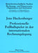 Professionelle Fußballspieler in Der Internationalen Rechnungslegung: Eine Oekonomische Analyse by Wolfgang Ballwieser, Jens Hackenberger