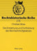 Die Entstehung Und Fortbildung Des Reichserbhofgesetzes by Werner Schubert, Christian Böse