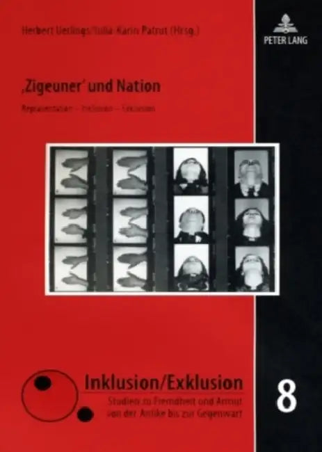 'Zigeuner' Und Nation: Repraesentation - Inklusion - Exklusion by Herbert Uerlings, Iulia-Karin Patrut