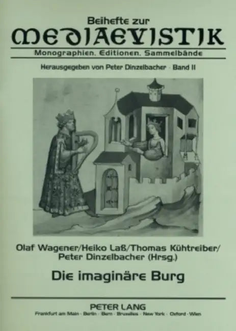 Die Imaginaere Burg by Olaf Wagener, Heiko Laß, Thomas Kühtreiber
