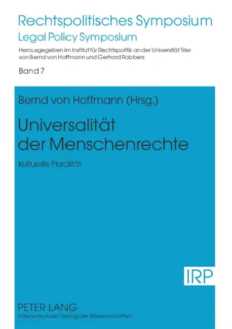 Universalitaet Der Menschenrechte: Kulturelle Pluralitaet by Bernd Von Hoffmann