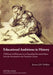 Educational Ambitions in History: Childhood and Education in an Expanding Educational Space from the Seventeenth to the Twentieth Century by Jeroen Dekker
