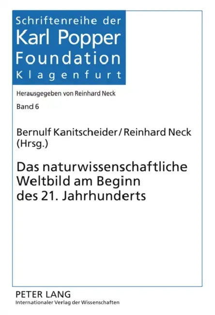 Das Naturwissenschaftliche Weltbild Am Beginn Des 21. Jahrhunderts by Bernulf Kanitscheider, Reinhard Neck