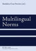 Multilingual Norms by Madalena Cruz-Ferreira