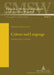 Culture and Language; Multidisciplinary Case Studies by Michael Morris