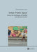 Urban Public Space: Facing the Challenges of Mobility and Aestheticization by Oleg Pachenkov