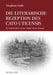 Die Literarische Rezeption Des Cato Uticensis: In Ausschnitten Von Der Antike Bis Zur Neuzeit by Stephan Gäth