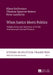 When Justice Meets Politics: Independence and Autonomy of "Ad Hoc International" Criminal Tribunals by Klaus Bachmann, Klaus Bachmann, Thomas Sparrow-Botero