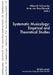 Systematic Musicology: Empirical and Theoretical Studies by Musikwissenschaftliches Institut, Albrecht Schneider, Arne Von Ruschkowski