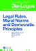 Legal Rules, Moral Norms and Democratic Principles by Piotr W. Juchacz, Bartosz Wojciechowski, Piotr W. Juchacz
