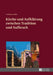 Kirche und Aufklaerung zwischen Tradition und Aufbruch by Friedhelm Zubke