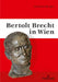 Bertolt Brecht in Wien by Günther Berger