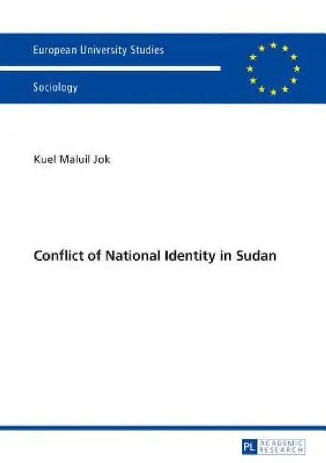 Conflict of National Identity in Sudan by Kuel Jok