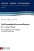 Multimodale Kommunikation im Social Web: Forschungsansaetze und Analysen zu Text-Bild-Relationen by Torsten Siever, Christina Margrit Siever