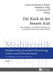 Der Koch ist der bessere Arzt: Zum Verhaeltnis von Diaetetik und Kulinarik im Mittelalter und in der Fruehen Neuzeit- Fachtagung im Rahmen des Tages d by Wernfried Hofmeister, Andrea Hofmeister-Winter, Helmut W. Klug