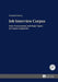 Job Interview Corpus: Data Transcription and Major Topics in Corpus Linguistics by Daniela Wawra