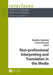 Non-professional Interpreting and Translation in the Media by Anna Baczkowska, Rachele Antonini, Chiara Bucaria