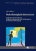 Mehrdeutigkeit uebersetzen: Englische und franzoesische Kinderliteraturklassiker der Nachkriegszeit in deutscher Uebertragung by Hans-Heino Ewers-Uhlmann, Agnes Blümer