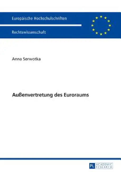 Außenvertretung Des Euroraums by Anna Serwotka