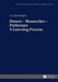 Dancer - Researcher - Performer: A Learning Process by Miroslaw Kocur, Graziela Rodrigues