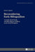 Reconsidering Early Bilingualism: A Corpus-Based Study of Polish Migrant Children in the United Kingdom by Danuta Stanulewicz, Marcin Opacki