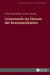 Grammatik Im Dienste Der Kommunikation by Mariola Wierzbicka, Mariola Wierzbicka, Joanna Golonka
