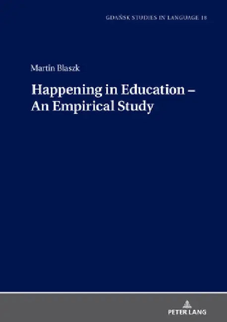 Happening in Education - An Empirical Study by Danuta Stanulewicz