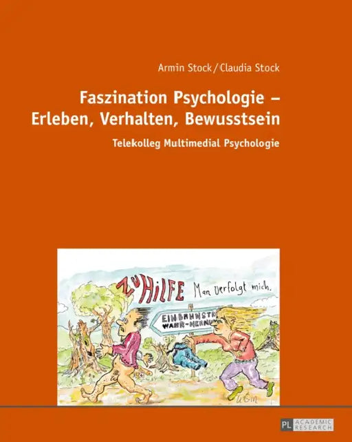 Faszination Psychologie - Erleben, Verhalten, Bewusstsein: Telekolleg Multimedial Psychologie by Armin Stock, Claudia Stock