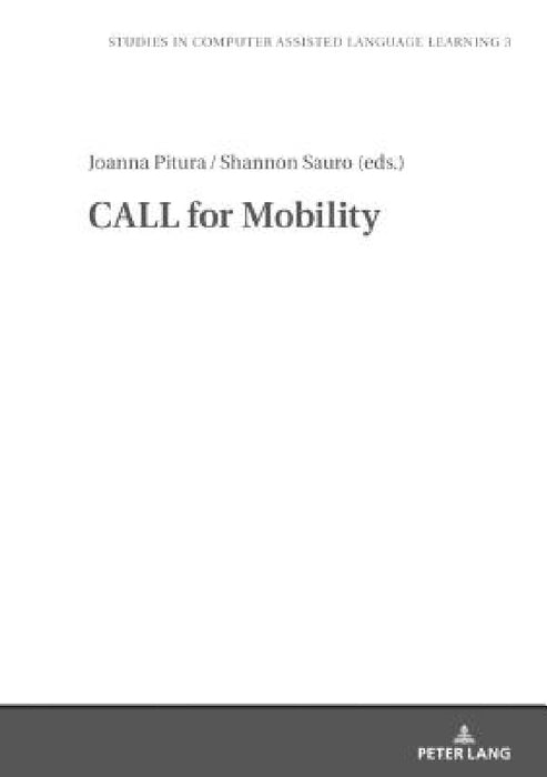 Call for Mobility by Anna Turula, Joanna Pitura, Shannon Sauro