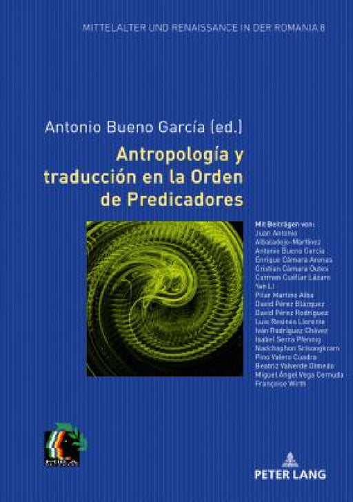 Antropología Y Traducción En La Orden de Predicadores by Elmar Eggert, Antonio Bueno García