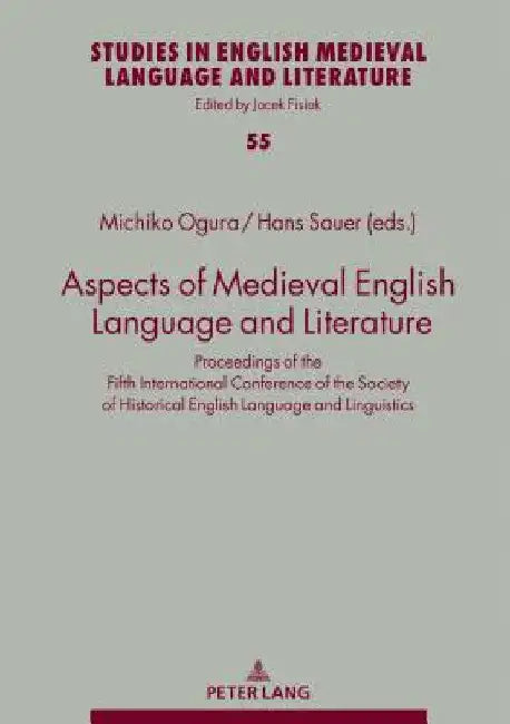 Aspects of Medieval English Language and Literature: Proceedings of the Fifth International Conference of the Society of Historical English Language a by Jacek Fisiak