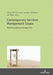 Contemporary Services Management Issues: Multidisciplinary Perspectives by Elbeyi Pelit