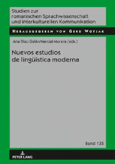 Nuevos Estudios de Lingueística Moderna by Gerd Wotjak