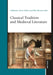 Classical Tradition and Medieval Literature by Guillermo Alvar Nuño, Elisa Borsari