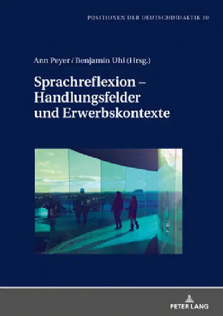 Sprachreflexion - Handlungsfelder und Erwerbskontexte by Iris Winkler