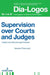 Supervision Over Courts and Judges: Insights Into Selected Legal Systems by Piotr Juchacz