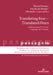 Translating Fear - Translated Fears: Understanding Fear Across Languages and Cultures by Peter Hanenberg
