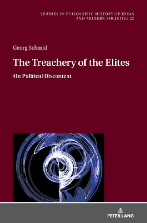 The Treachery of the Elites by Jan Hartman, Georg Schmid