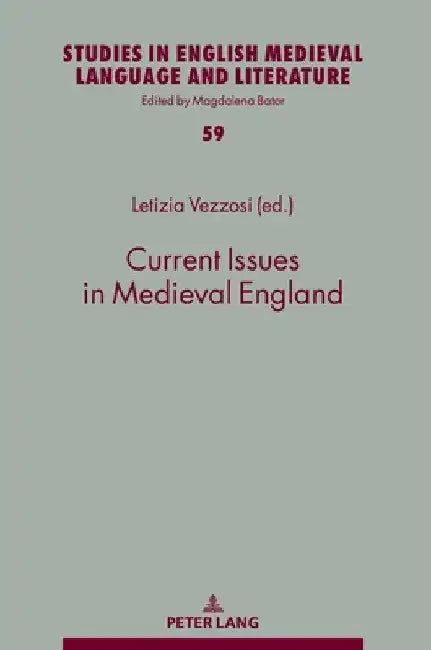 Current Issues in Medieval England by Magdalena Bator