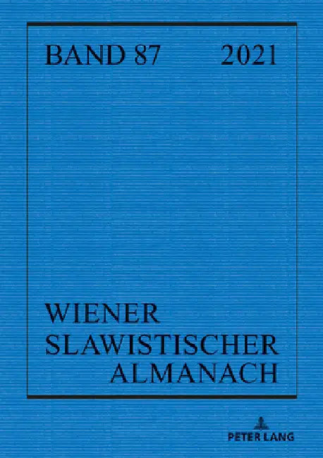 Wiener Slawistischer Almanach Band 87/2021 by Ilja Kukuj