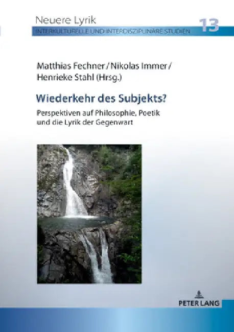 Wiederkehr des Subjekts?: Perspektiven auf Philosophie, Poetik und die Lyrik der Gegenwart by Henrieke Stahl