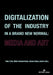 Digitalization of the Industry in a Brand New Normal: Media and Art by Tuna Tetik, Hasan Kemal Süher, Ömer Vatanartıran