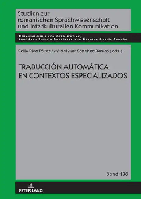 Traducción automática en contextos especializados by Gerd Wotjak