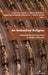 An Embodied Religion: Materialities and Devotion in Medieval Europe by João Luís Fontes