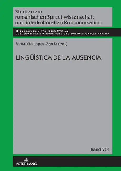 Lingueística de la ausencia by Dolores García Padrón